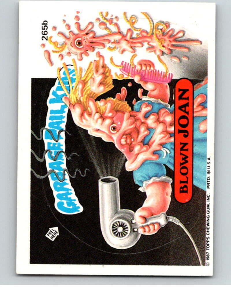 1987 Topps Garbage Pail Kids Series 7 #265B Blown Joan   V73396 Image 1