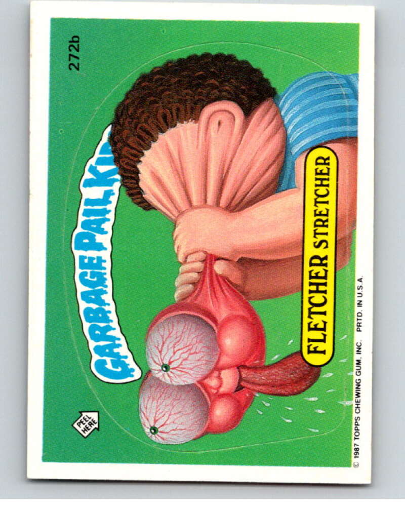 1987 Topps Garbage Pail Kids Series 7 #272B Fletcher Stretcher   V73417 Image 1
