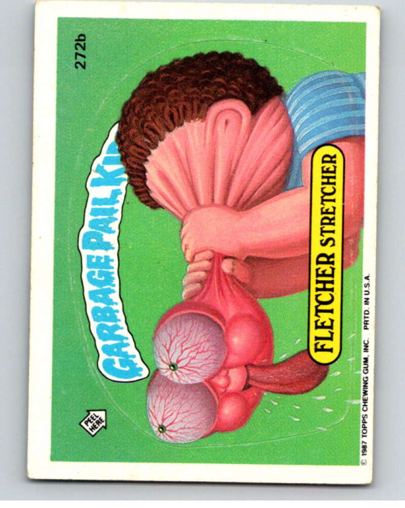 1987 Topps Garbage Pail Kids Series 7 #272B Fletcher Stretcher   V73418 Image 1