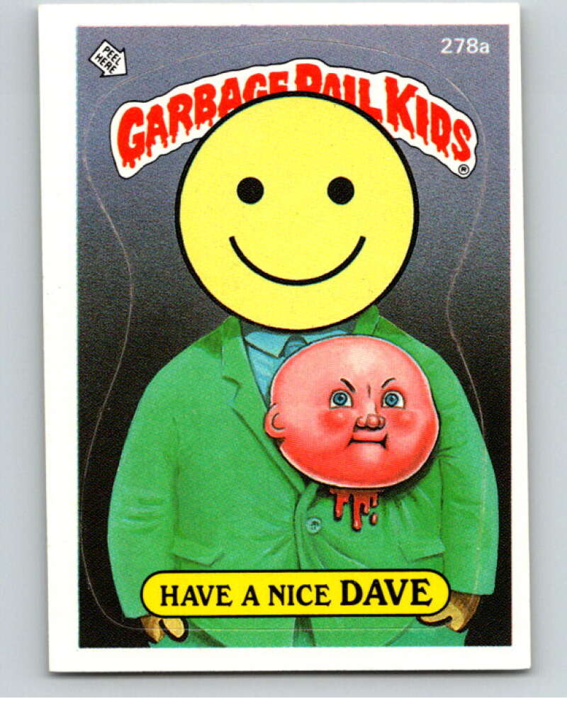1987 Topps Garbage Pail Kids Series 7 #278A Have a Nice Dave   V73434 Image 1