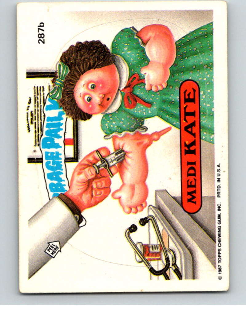 1987 Topps Garbage Pail Kids Series 7 #287B Medi Kate   V73458 Image 1
