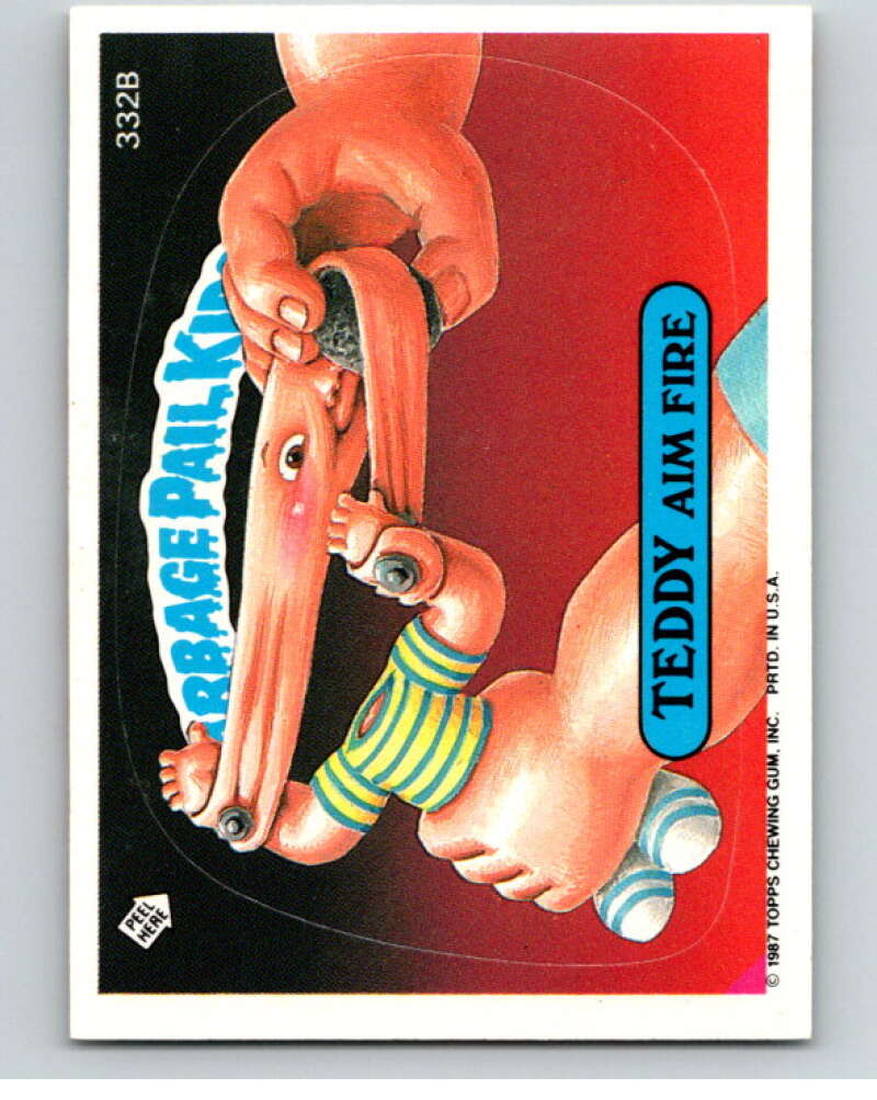 1987 Topps Garbage Pail Kids Series 8 #332B Teddy Aim Fire   V73580 Image 1