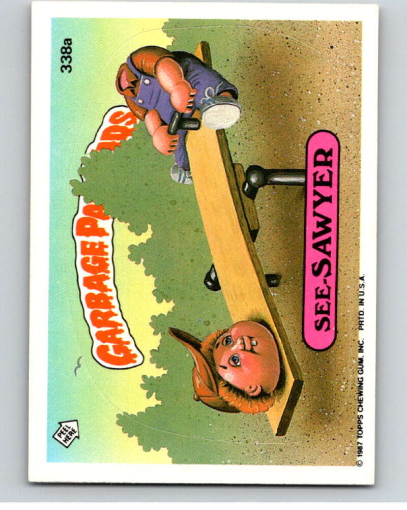 1987 Topps Garbage Pail Kids Series 9 #338A See-Sawyer   V73595 Image 1