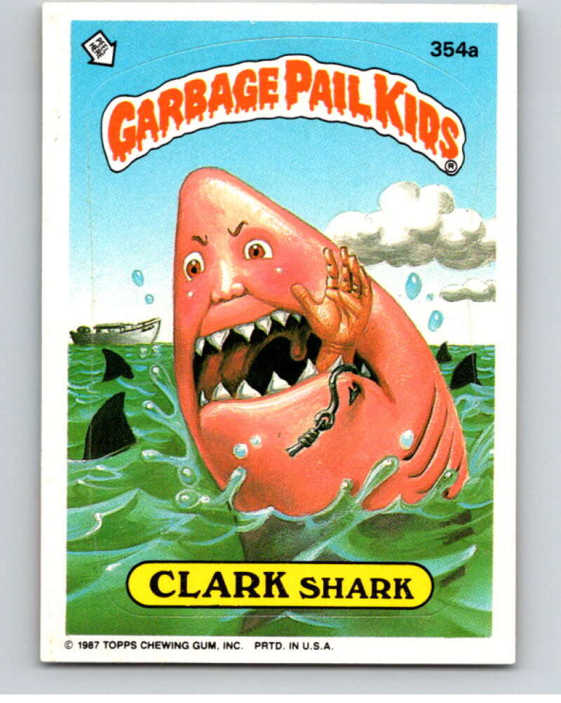 1987 Topps Garbage Pail Kids Series 9 #354A Clark Shark   V73635 Image 1