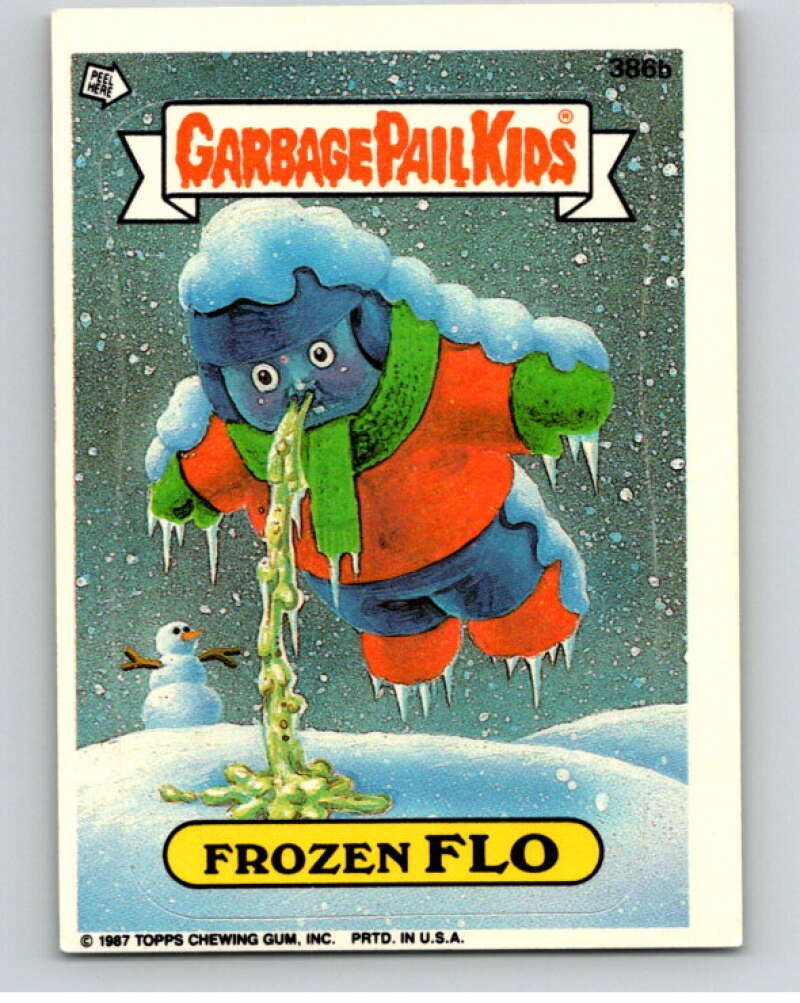1987 Topps Garbage Pail Kids Series 10 #386B Frozen Flo   V73719 Image 1