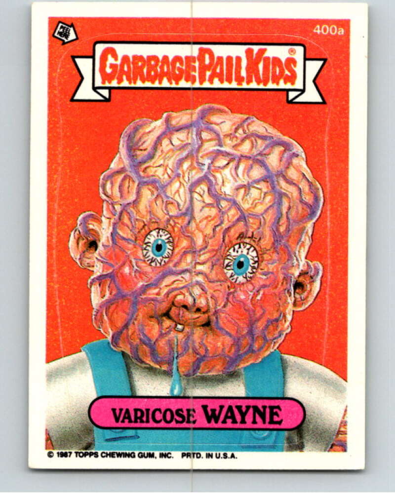 1987 Topps Garbage Pail Kids Series 10 #400A Varicose Wayne   V73743 Image 1