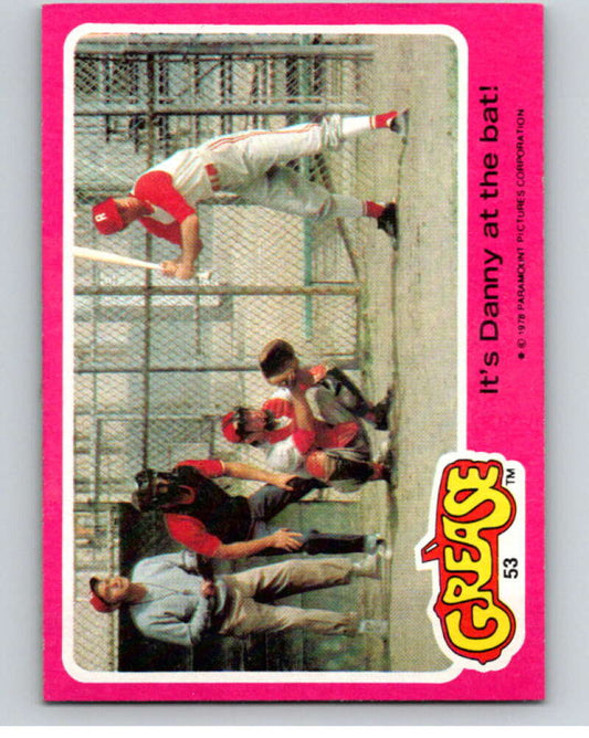 1978 Grease OPC #53 It's Danny at the bat!   V74707 Image 1