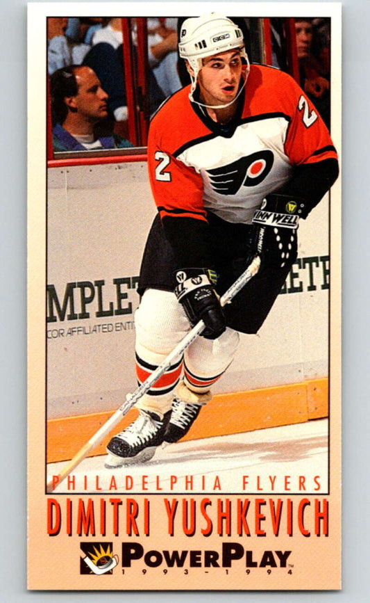 1993-94 PowerPlay #186 Dimitri Yushkevich  Philadelphia Flyers  V77765 Image 1