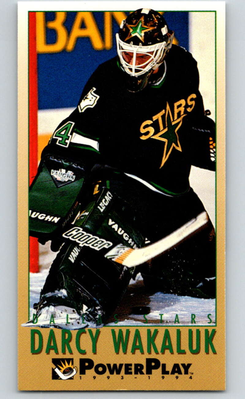 1993-94 PowerPlay #327 Darcy Wakaluk  Dallas Stars  V78024 Image 1