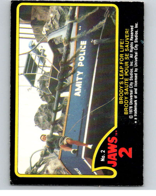 1978 Jaws 2 OPC #2 Brody's Leap for Life!/Brody..  V78341 Image 1