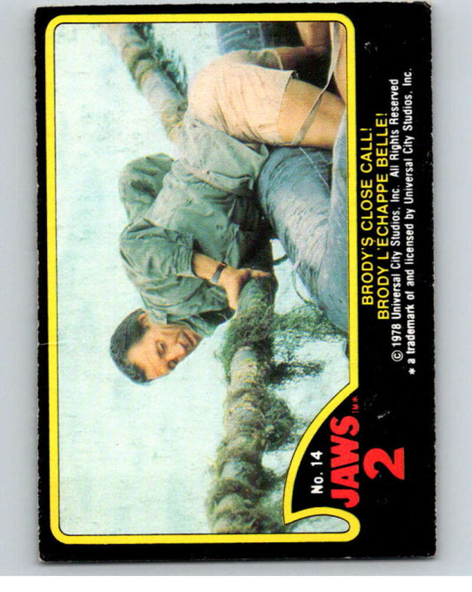 1978 Jaws 2 OPC #14 Brody's Close Call!/Brody..  V78358 Image 1