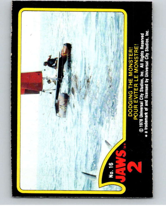 1978 Jaws 2 OPC #16 Dodging the Monster!/Pour..  V78362 Image 1
