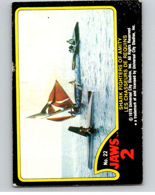 1978 Jaws 2 OPC #22 Shark Fighters of Amity/Les..  V78372 Image 1