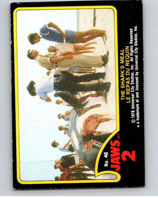 1978 Jaws 2 OPC #46 The Shark's Meal/Le Repas Du Requin  V78409 Image 1