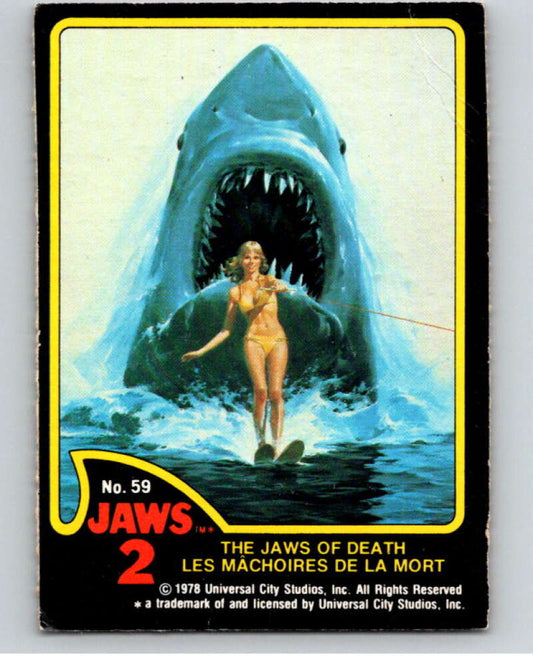 1978 Jaws 2 OPC #59 The Jaws of Death/Les Machoires De La Mort  V78427 Image 1