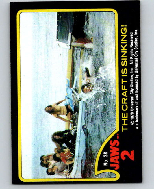 1978 Jaws 2 #38 The Craft Is Sinking  V78441 Image 1