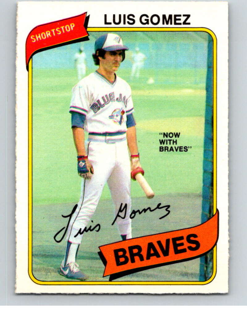 1980 O-Pee-Chee #95 Luis Gomez  Atlanta Braves/ Blue Jays  V79115 Image 1