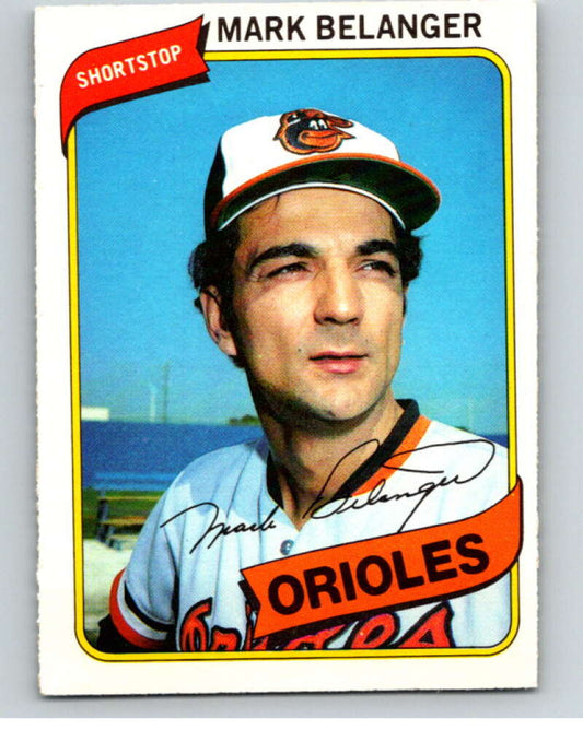 1980 O-Pee-Chee #217 Mark Belanger  Baltimore Orioles  V79499 Image 1
