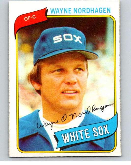 1980 O-Pee-Chee #253 Wayne Nordhagen  Chicago White Sox  V79609 Image 1