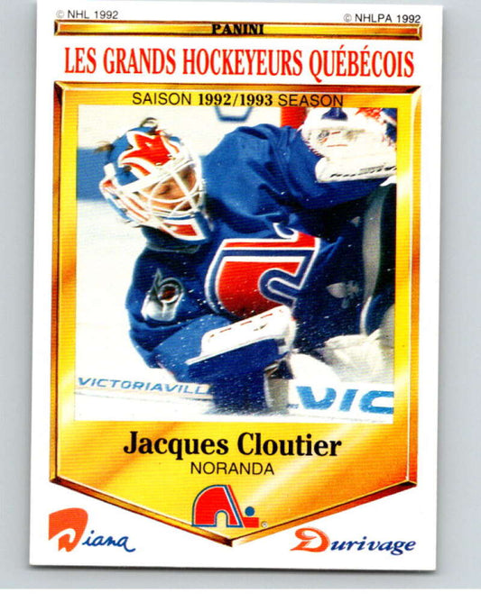 1992-93 Durivage Panini #46 Jacques Cloutier/Quebec  V84088 Image 1