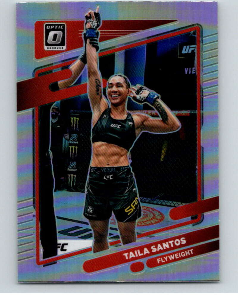 2022 Donruss MMA Optic Holo #81 Taila Santos    V85338 Image 1