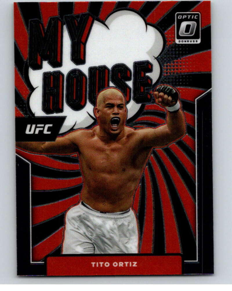 2022 Donruss MMA Optic My House #11 Tito Ortiz  Light   V85348 Image 1