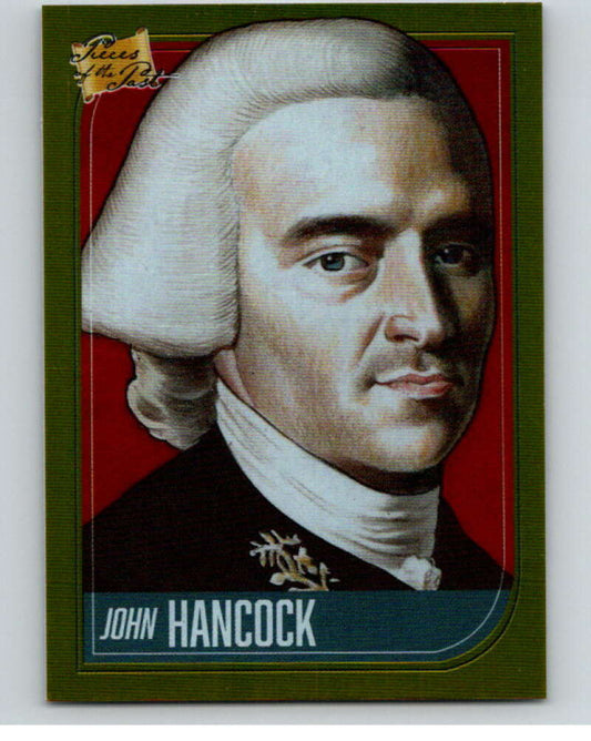 2021 Pieces of the Past Historical Gold Foil #15 John Hancock  V86425 Image 1