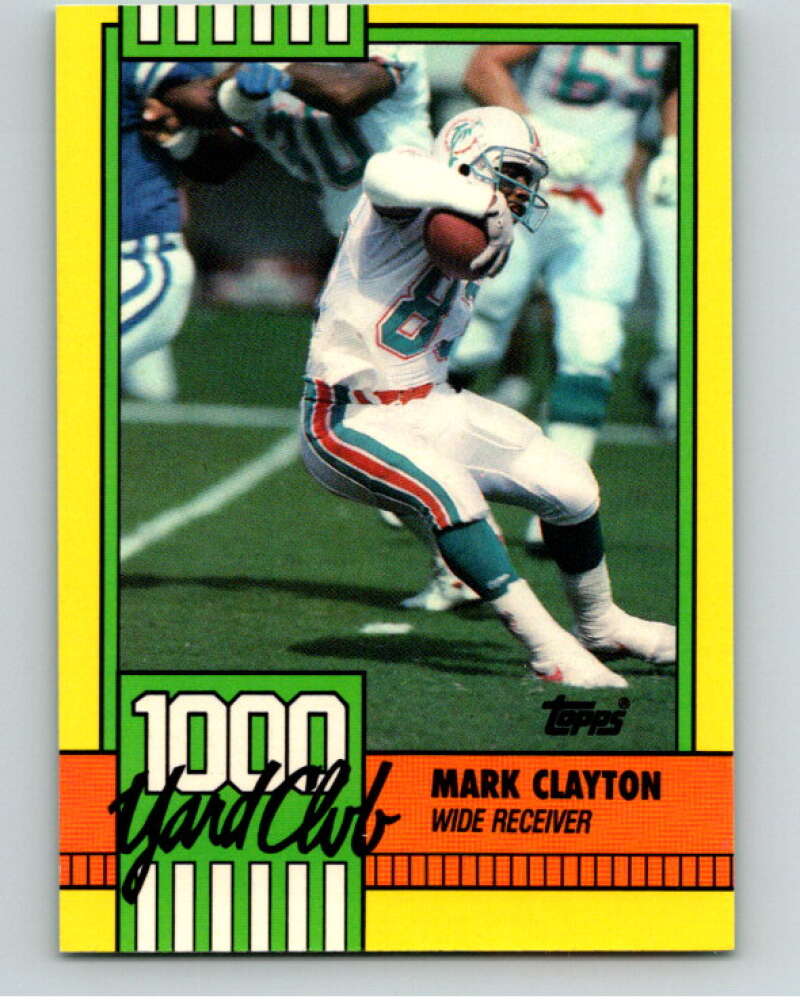 1990 Topps Football 1000 Yard Club (One Asterisk) #30 Mark Clayton  Image 1