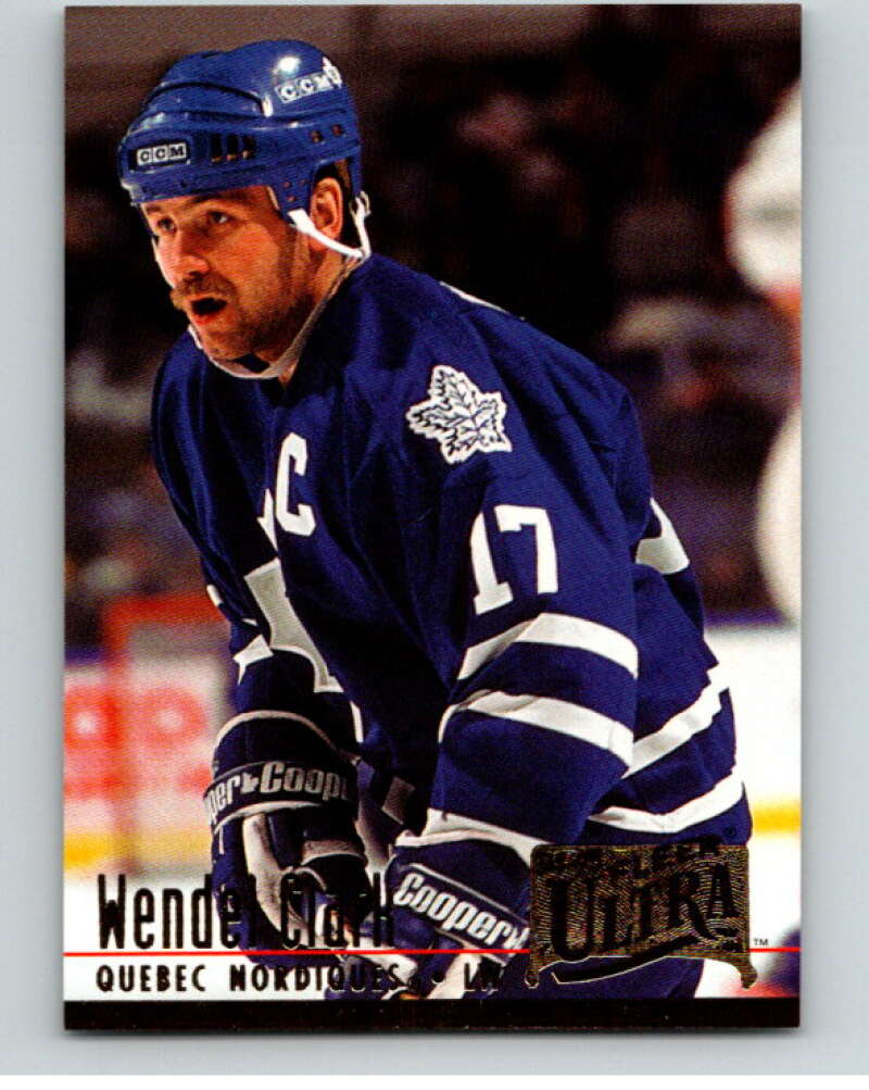 1994-95 Fleer Ultra #172 Wendel Clark  Quebec Nordiques  V90317 Image 1