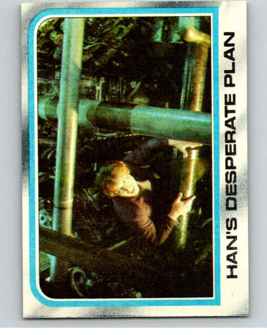 1980 Topps The Empire Strikes Back #171 Han's Desperate Plan   V91204 Image 1