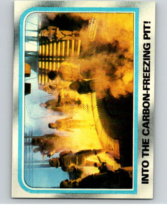 1980 Topps The Empire Strikes Back #203 Into Carbon-Freezing Pit!   V91281 Image 1