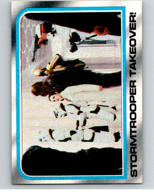 1980 Topps The Empire Strikes Back #218 Stormtrooper Takeover!   V91314 Image 1