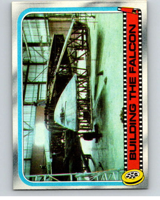 1980 Topps The Empire Strikes Back #258 Building the Falcon   V91392 Image 1