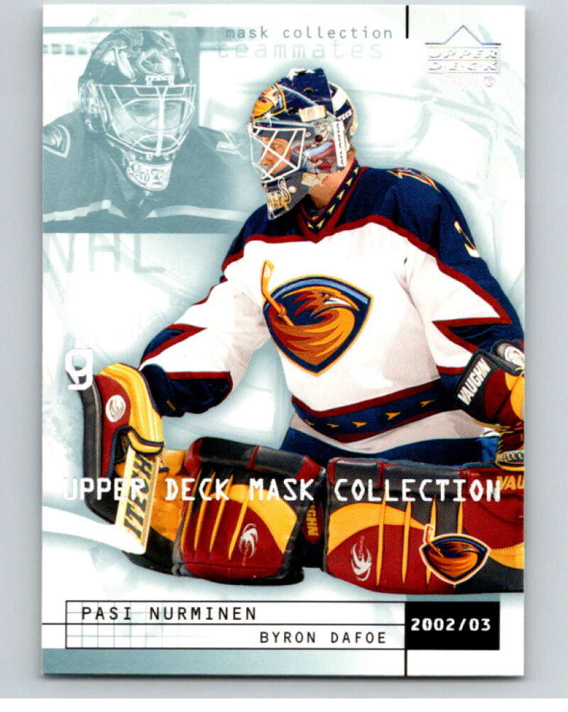 2002-03 UD Mask Collection #7 Byron Dafoe/Pasi Nurminen   V94915 Image 1