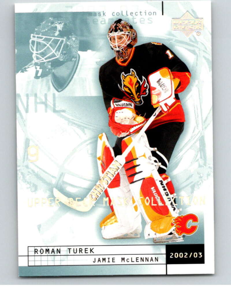2002-03 UD Mask Collection #13 Roman Turek/Jamie McLennan Flames  V94920 Image 1