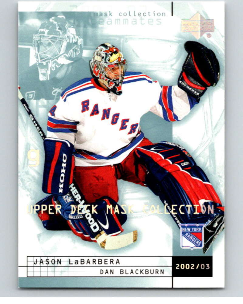 2002-03 UD Mask Collection #56 Dan Blackburn/Jason LaBarbera Rangers  V94937 Image 1