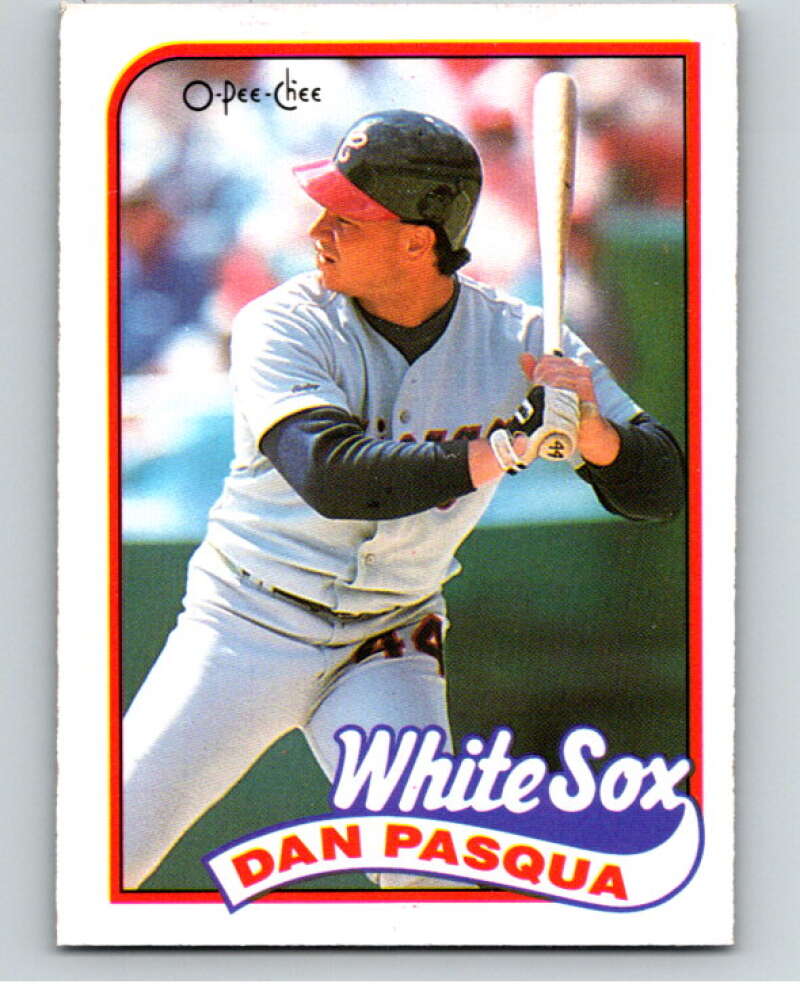 1989 O-Pee-Chee Baseball #31 Dan Pasqua  Chicago White Sox  V95355 Image 1