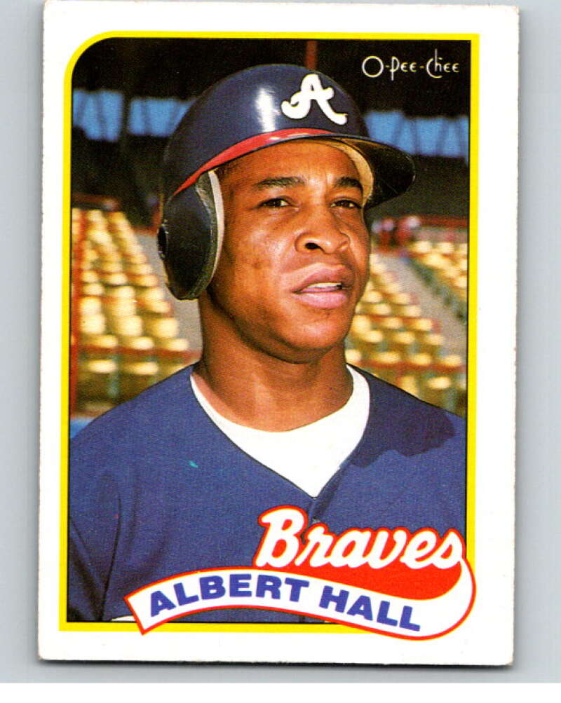 1989 O-Pee-Chee Baseball #153 Albert Hall  Atlanta Braves  V95650 Image 1