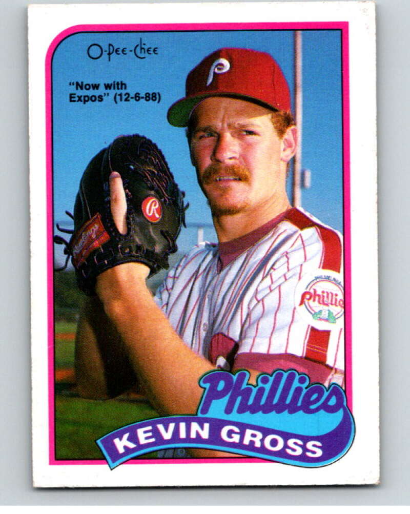 1989 O-Pee-Chee Baseball #215 Kevin Gross Expos/Phillies  V95799 Image 1