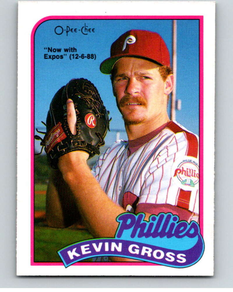 1989 O-Pee-Chee Baseball #215 Kevin Gross Expos/Phillies  V95801 Image 1