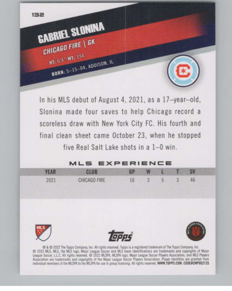 2022 Topps MLS Soccer #132 Gabriel Slonina  Chicago Fire  V97800 Image 2