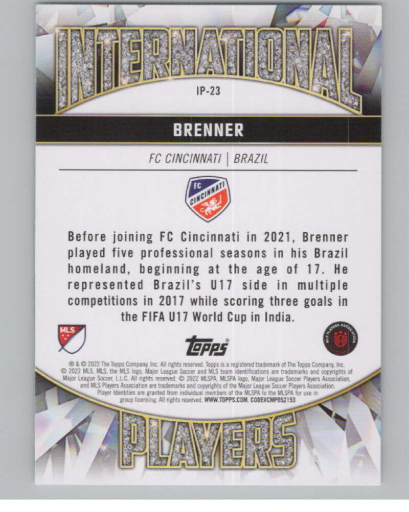 2022 Topps MLS International Players #IP-23 Brenner  FC Cincinnati  V98014 Image 2