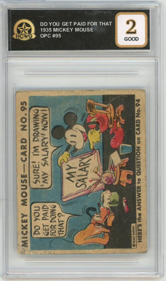 1935 OPC Mickey Mouse #95 Do You Get Paid... Graded Good HCWG 2 Image 1