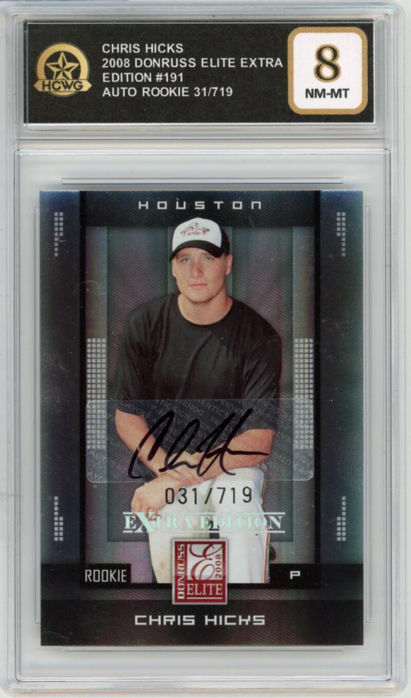 2008 Donruss Elite Extra Edition #191 Chris Hicks Auto Rookie Graded HCWG 8 Image 1