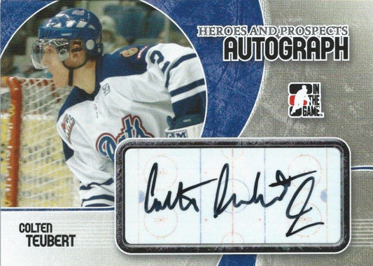  2007-08 ITG Heroes and Prospects COLTON TEUBERT Autographs 00512 Image 1
