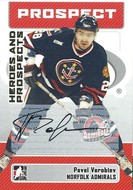  2006-07 ITG Heroes and Prospects PAVEL VOROBIEV Autographs 01364 Image 1