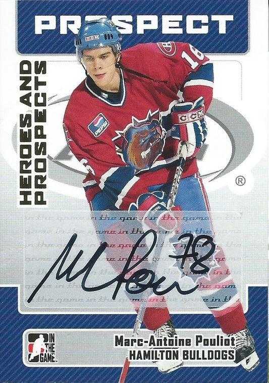  2006-07 ITG Heroes and Prospects MARC-ANTOINE POULIOT Autographs 00500 Image 1