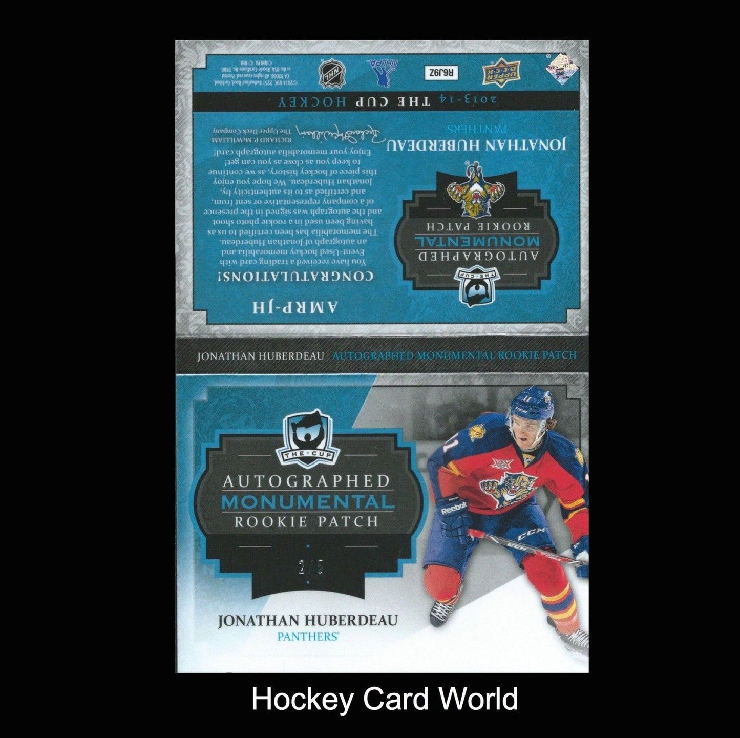 2013-14 The Cup Monumental JONATHAN HUBERDEAU 2/5 RC Patch Auto Booklet