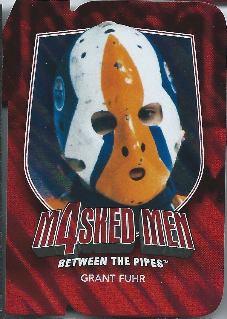 2011-12 Between the Pipes Masked Men GRANT FUHR Ruby Die Cuts 00715