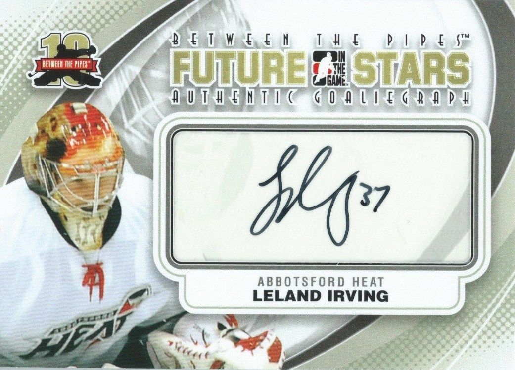  2011-12 ITG Between the Pipes Future Stars LELAND IRVING Autograph 00491 Image 1